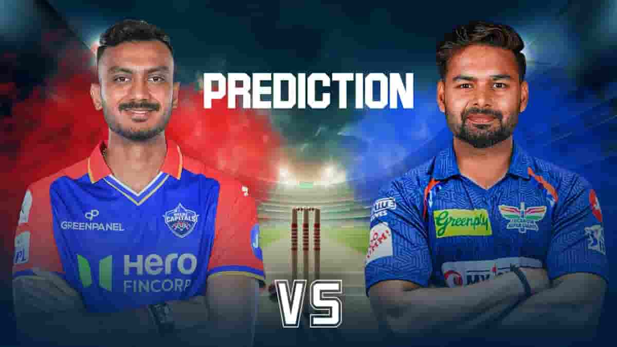 DC vs LSG IPL 2025 Prediction: Pitch Report, Playing 11 And More