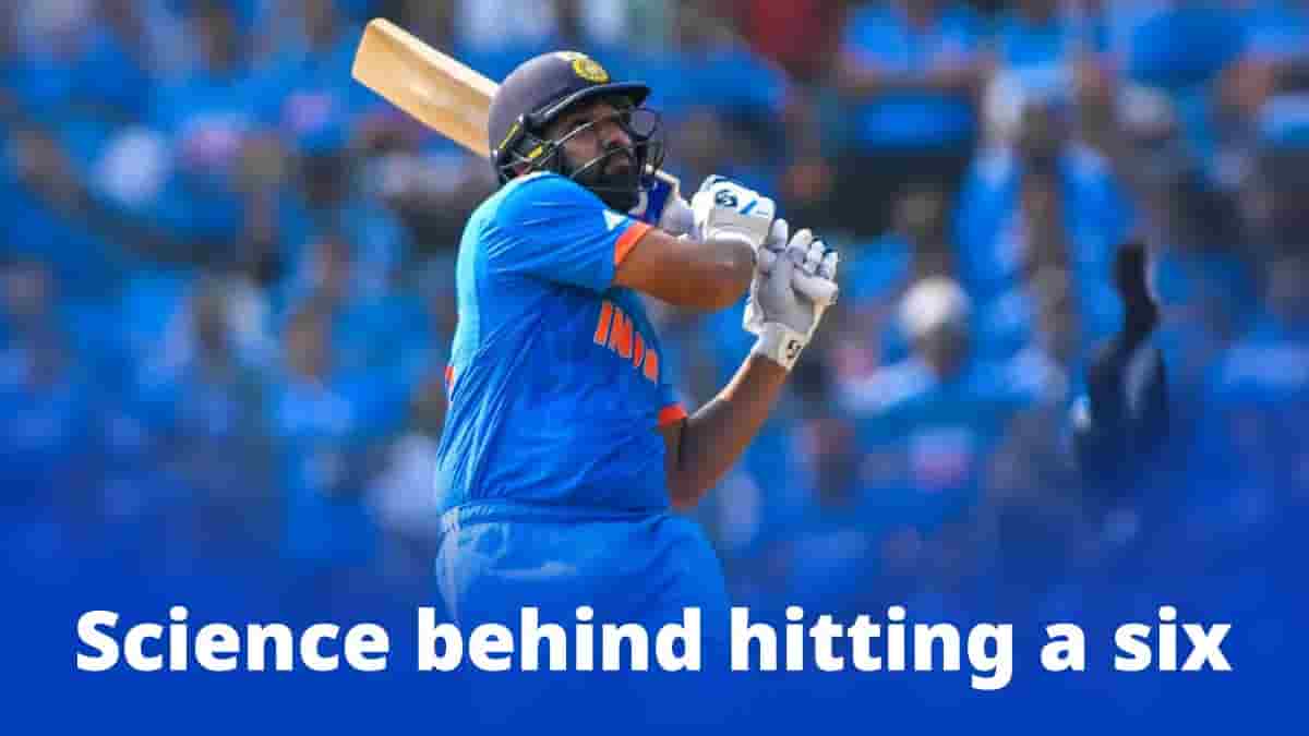 Science Behind Hitting A Six In Cricket